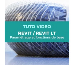 Paramétrage et fonctions de base - Revit LT